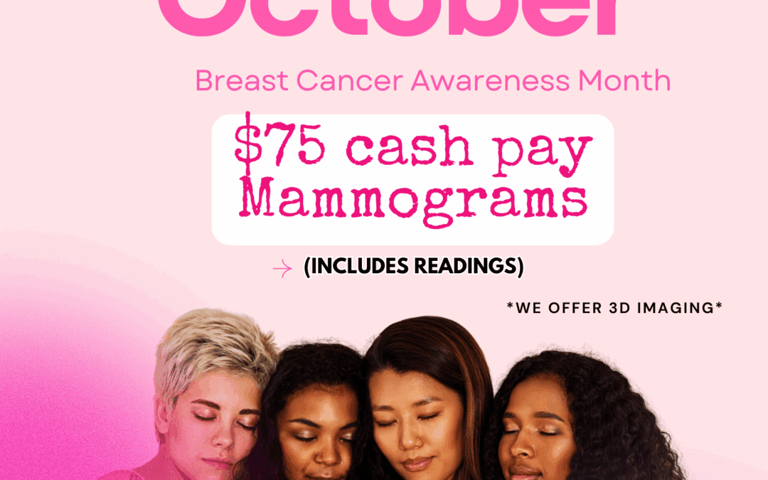 $75 Cash Pay Mammograms for Breast Cancer Awareness Month